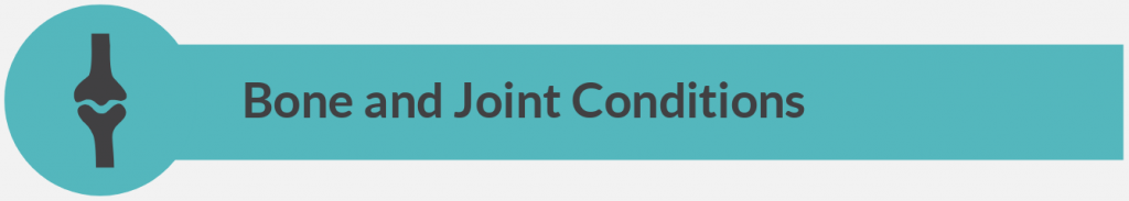 Bone and Joint Conditions